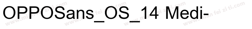 OPPOSans_OS_14 Medi字体转换